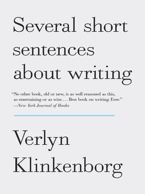 Title details for Several Short Sentences About Writing by Verlyn Klinkenborg - Available